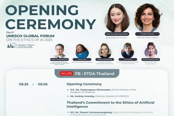 รูปประจำเรื่อง: 25 มิ.ย.นี้ เตรียมพบกับ LIVE ถ่ายทอดสดพิธีเปิดสุดยิ่งใหญ่! ‘Opening ceremony: The 3rd UNESCO Global Forum on the Ethics of AI 2025’